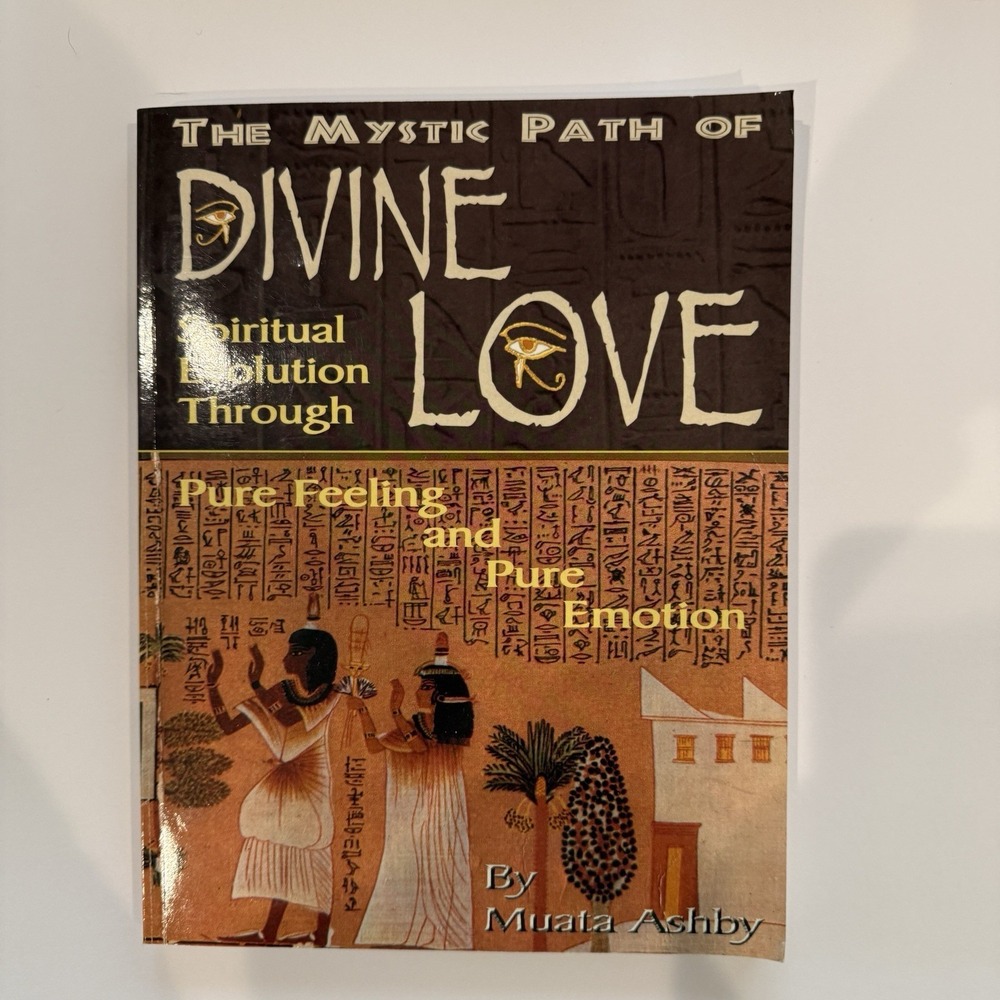 The God of Love; The Path of Divine Love, Ashby, Muata, Excellent Book